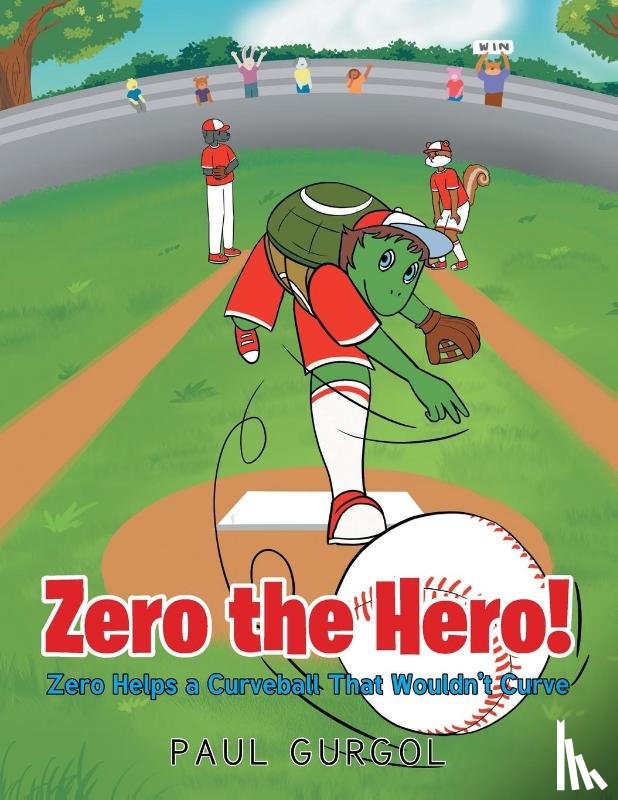 Gurgol, Paul - Zero the Hero!