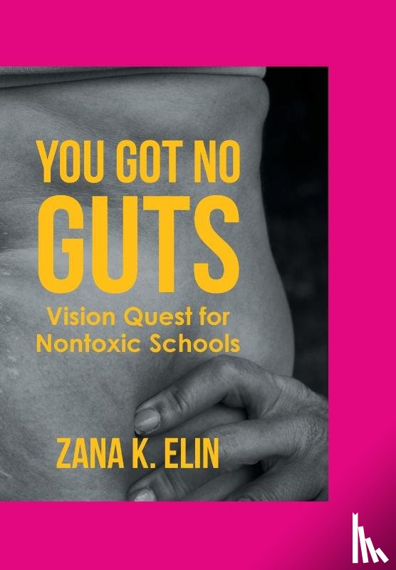 Elin, Zana K. - You Got No Guts