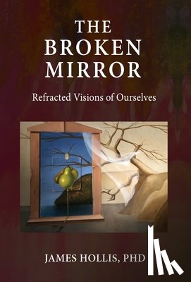 Hollis, James - The Broken Mirror