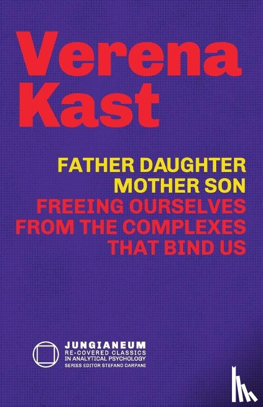 Kast, Verena - Father-Daughter, Mother-Son