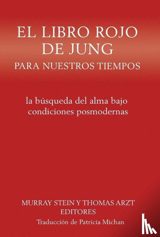  - El libro rojo de Jung para nuestros tiempos