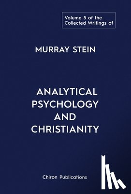 Stein, Murray - The Collected Writings of Murray Stein