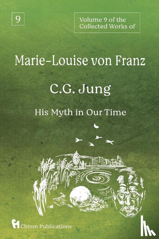 Franz, Marie-Louise Von - Volume 9 of the Collected Works of Marie-Louise von Franz