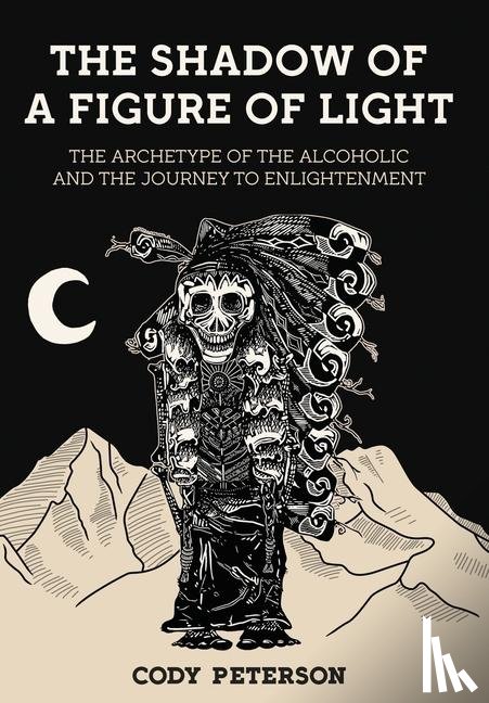 Peterson, Cody - Peterson, C: Shadow of a Figure of Light