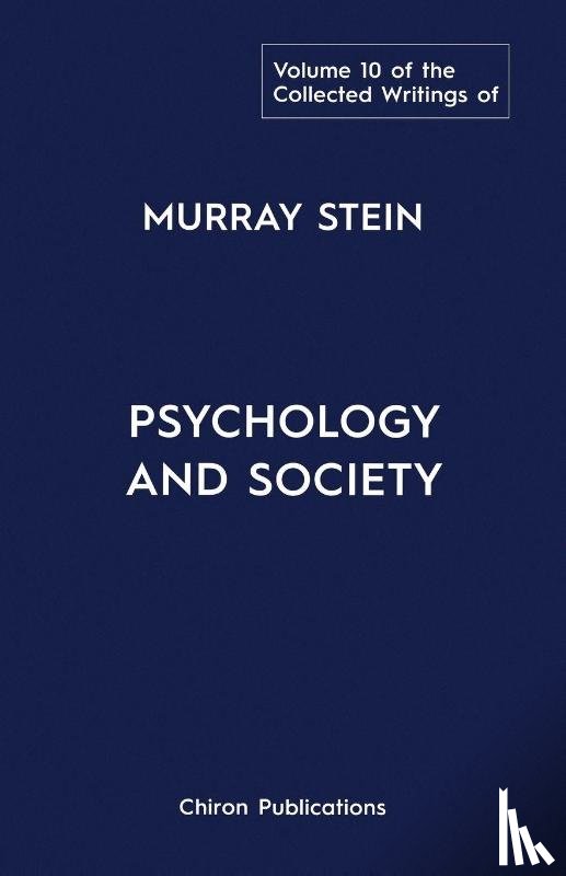 Stein, Murray - The Collected Writings of Murray Stein