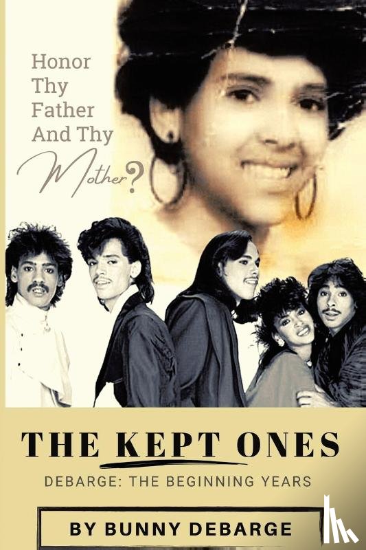 Debarge, Bunny - The Kept Ones