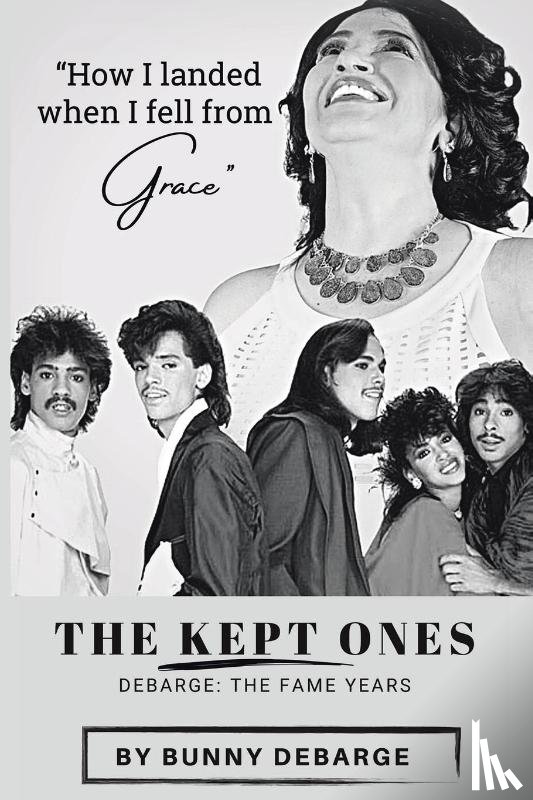 Debarge, Bunny - The Kept Ones
