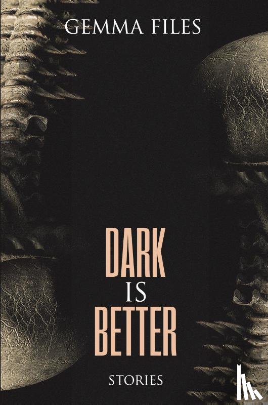 Files, Gemma - Dark is Better