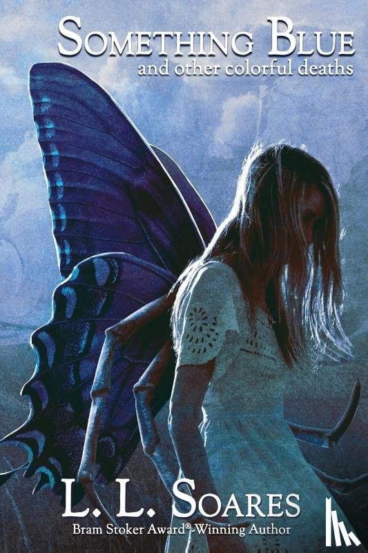 Soares, L. L. - Something Blue and Other Colorful Deaths