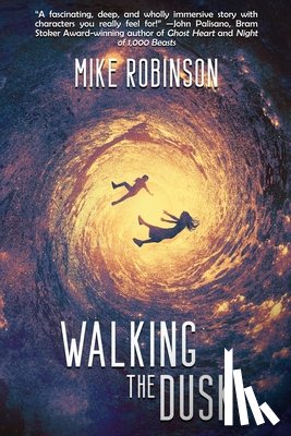 Robinson, Mike - Walking the Dusk