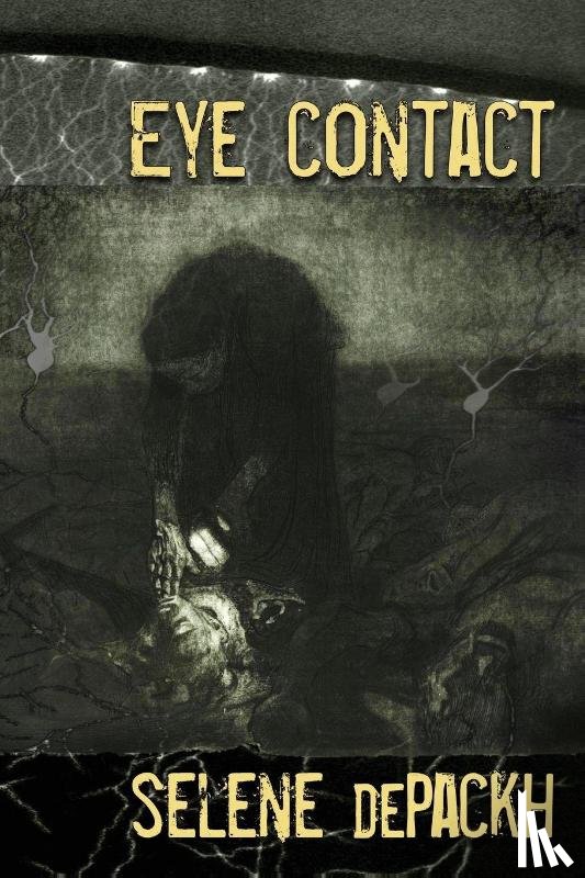 Depackh, Selene - Eye Contact