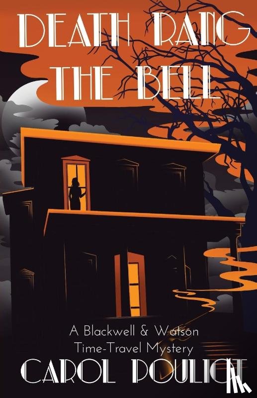 Pouliot, Carol - Death Rang the Bell