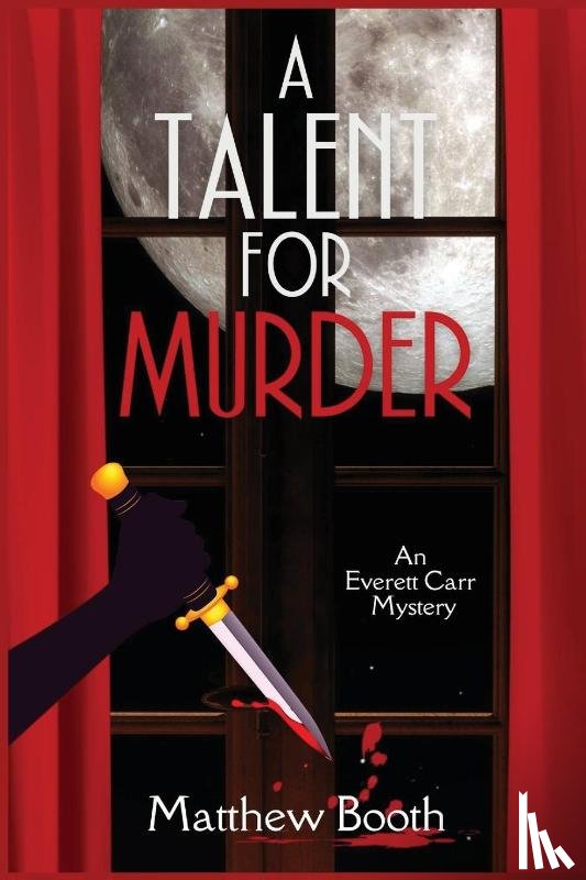 Booth, Matthew - A Talent for Murder