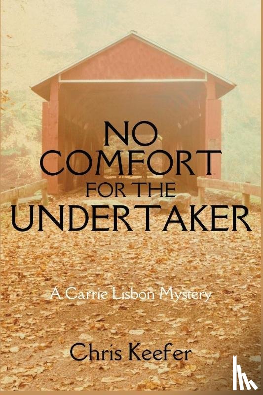 Keefer, Chris - No Comfort for the Undertaker