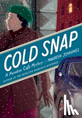Jennings, Maureen - Cold Snap: A Paradise Café Mystery