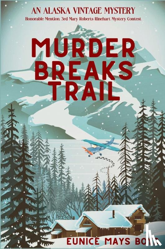 Boyd, Eunice Mays - Murder Breaks Trail