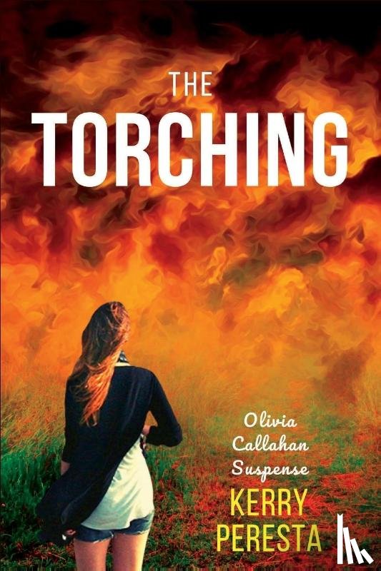 Peresta, Kerry - The Torching