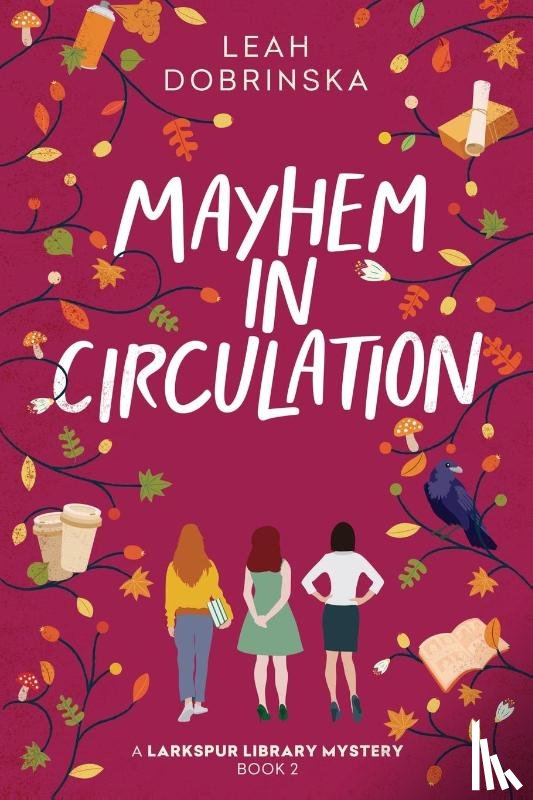 Dobrinska, Leah - Mayhem in Circulation