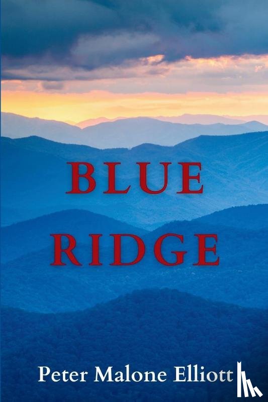 Elliott, Peter Malone - Blue Ridge