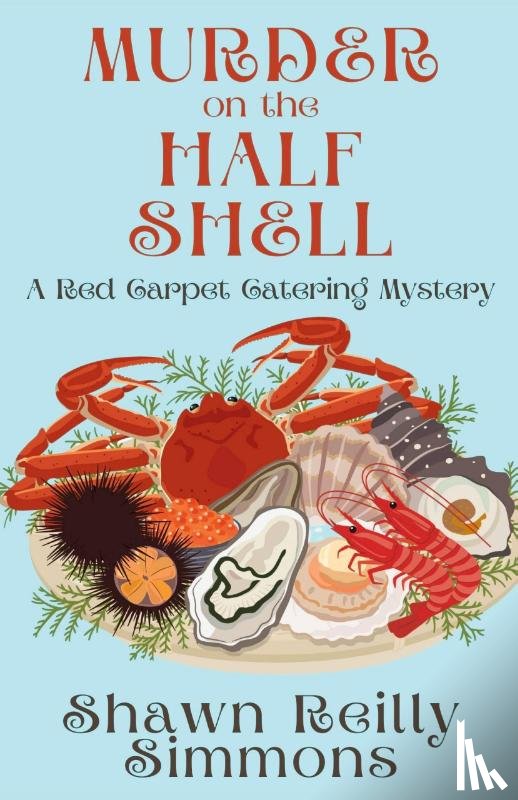 Simmons, Shawn Reilly - Murder on the Half Shell