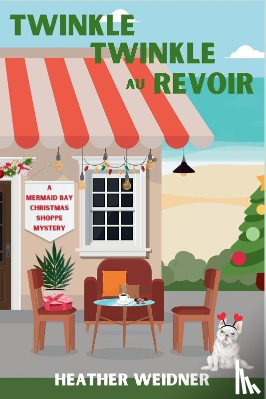Weidner, Heather - Twinkle Twinkle Au Revoir