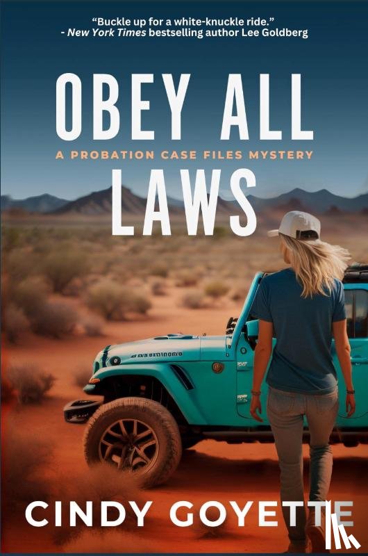 Goyette, Cindy - Obey All Laws
