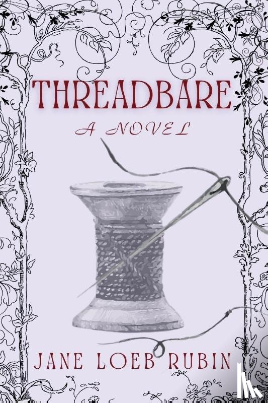 Rubin, Jane Loeb - Threadbare