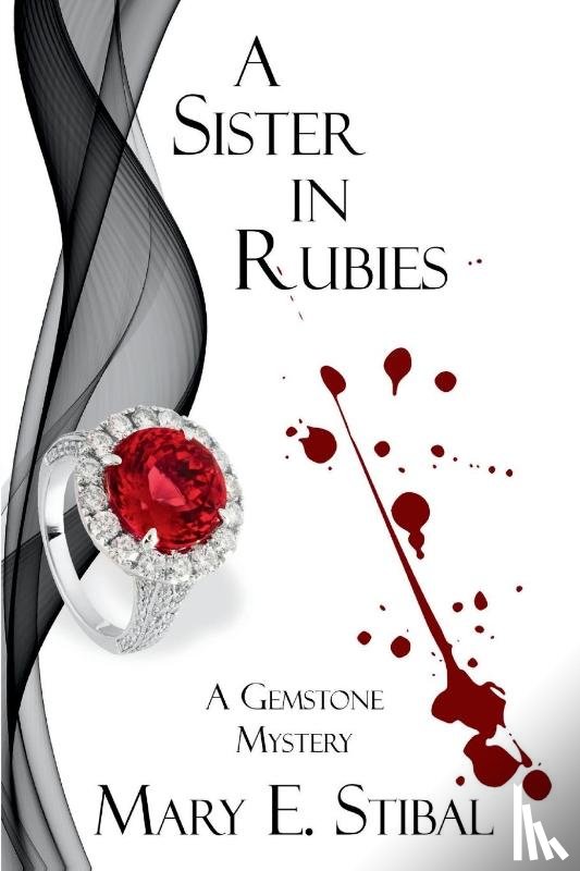 Stibal, Mary E. - A Sister in Rubies