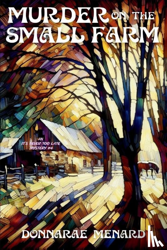 Menard, Donnarae - Murder on the Small Farm