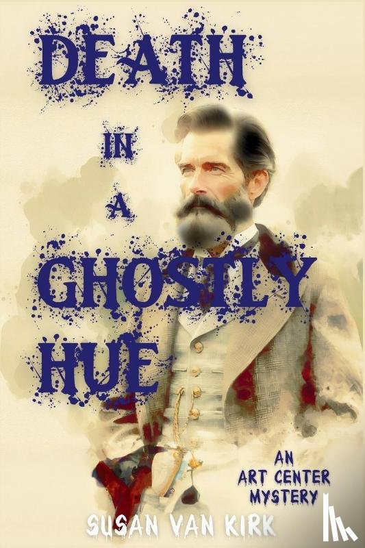 Kirk, Susan Van - Death in a Ghostly Hue