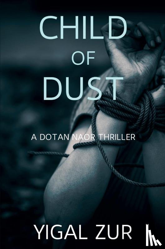 Zur, Yigal - Child of Dust