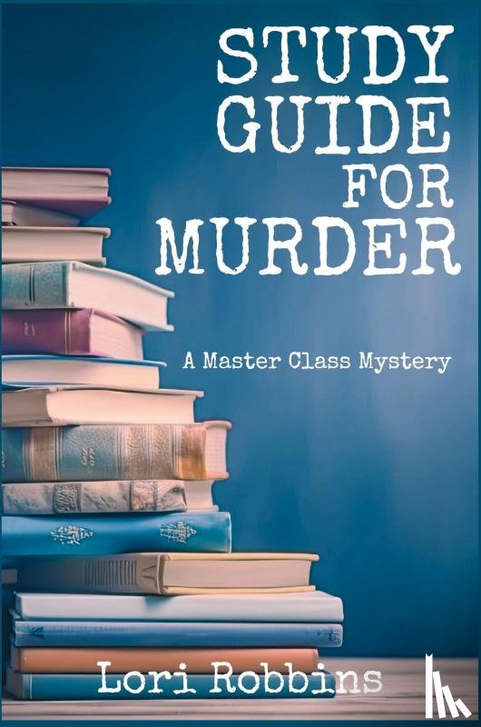 Robbins, Lori - Study Guide for Murder