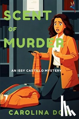 Dow, Carolina - Scent of Murder