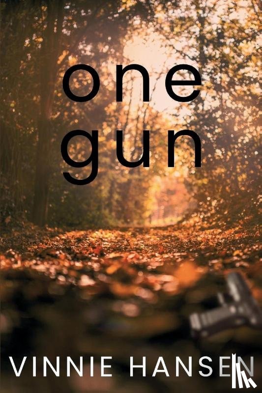 Hansen, Vinnie - One Gun