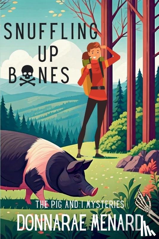 Menard, Donnarae - Snuffling Up Bones