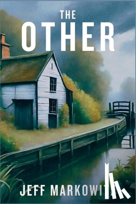 Markowitz, Jeff - The Other