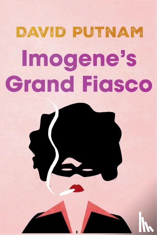 Putnam, David - Imogene's Grand Fiasco