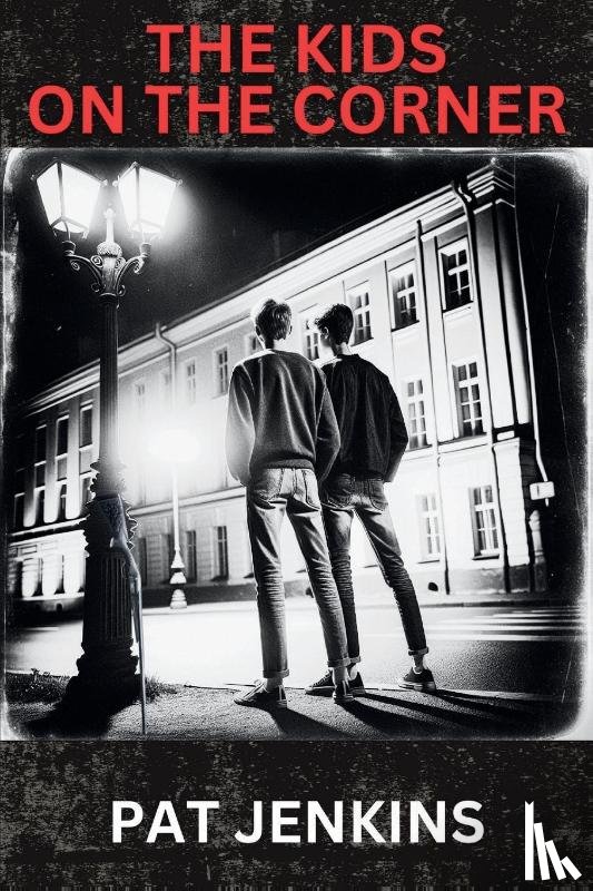 Jenkins, Pat - The Kids on the Corner
