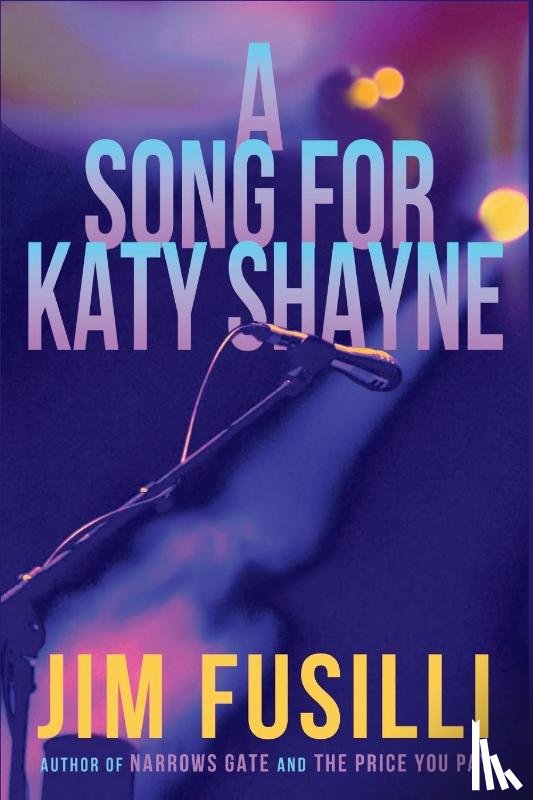 Fusilli, Jim - A Song for Katy Shayne