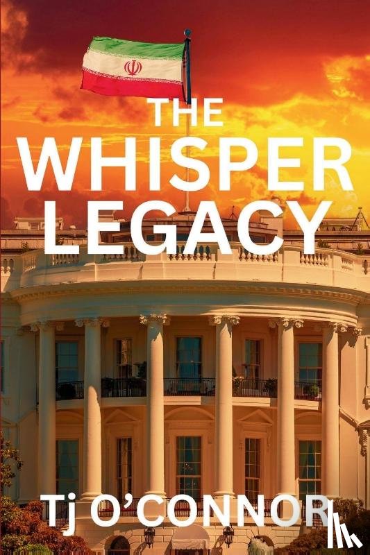 O'Connor, Tj - The Whisper Legacy