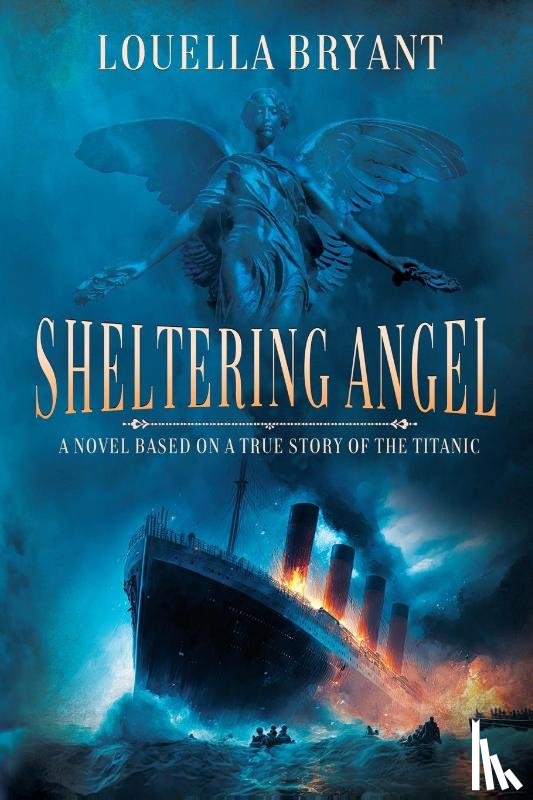 Bryant, Louella - Sheltering Angel