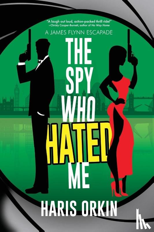 Orkin, Haris - The Spy Who Hated Me