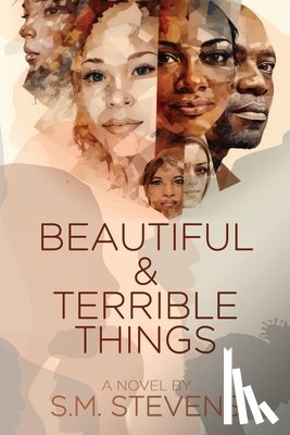 Stevens, S. M. - Beautiful and Terrible Things