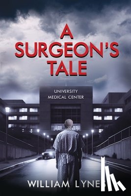 Lynes, William - A Surgeon's Tale