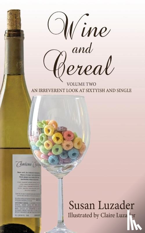 Luzader, Susan - Wine and Cereal
