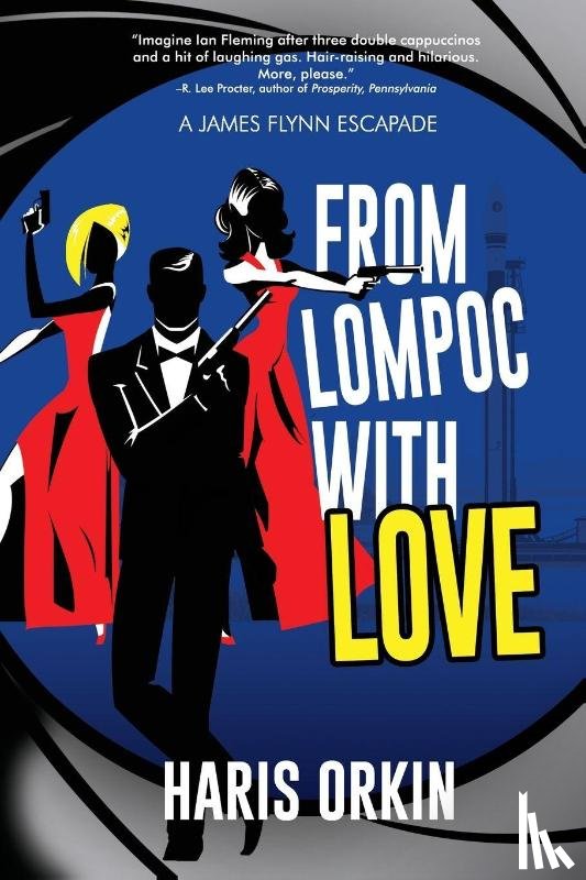 Orkin, Haris - From Lompoc with Love