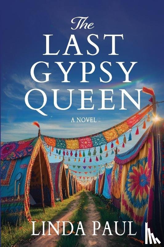 Paul, Linda - The Last Gypsy Queen
