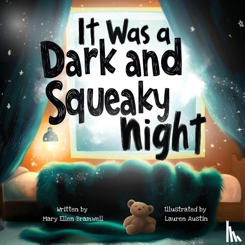Bramwell, Mary Ellen - It Was a Dark and Squeaky Night