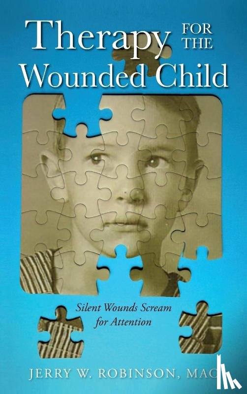 Robinson, Mac Jerry W - Therapy for the Wounded Child