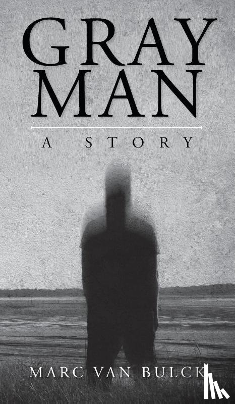 Van Bulck, Marc - Gray Man